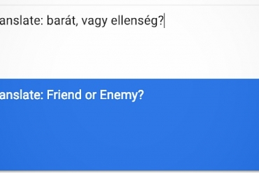 Google Translate: barát, vagy ellenség?