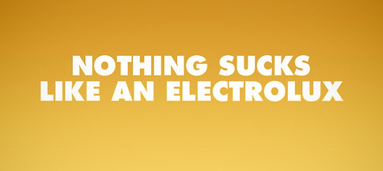 Elecktrolux baki - nothing sucks like an electrolux